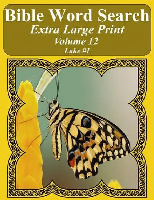 Bible Word Search Extra Large Print Volume 12: Luke #1 by T. W. Pope