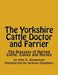 The Yorkshire Cattle Doctor and Farrier: The Diseases of Horned Cattle, Calves and Horses by Jackson Chambers