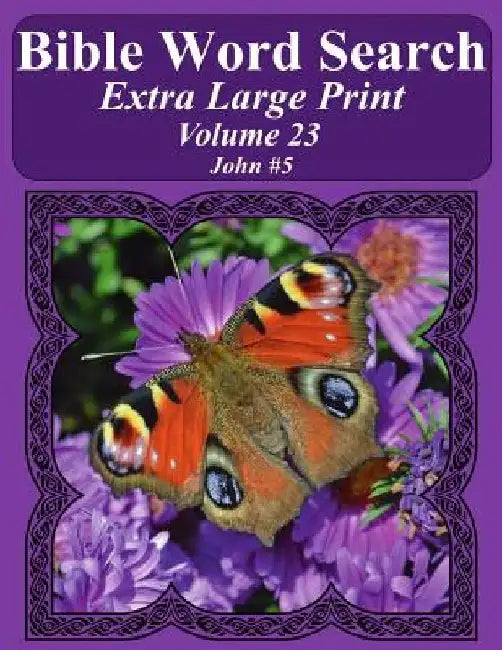 Bible Word Search Extra Large Print Volume 23: John #5 by T. W. Pope