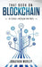 That Book on Blockchain: A One-Hour Intro by Jonathan B. Morley