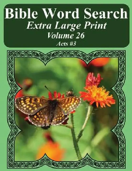 Bible Word Search Extra Large Print Volume 26: Acts #3 by T. W. Pope