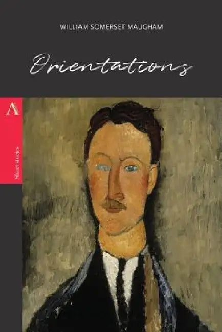 Orientations by William Somerset Maugham