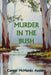 Murder In The Bush: The Tale of William McDonald by Carmel McMurdo Audsley