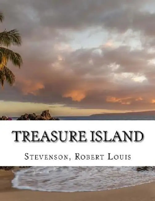 Treasure Island by Robert Louis Stevenson