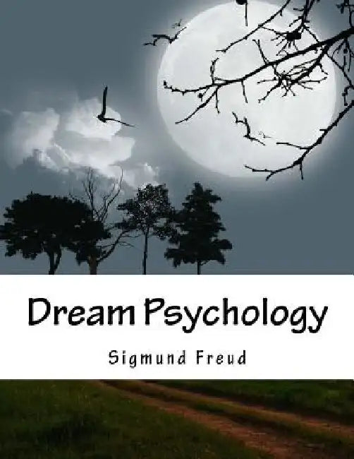 Dream Psychology by M. D. Eder