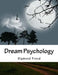 Dream Psychology by M. D. Eder