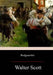 Redgauntlet: A Tale Of The Eighteenth Century by Walter Scott