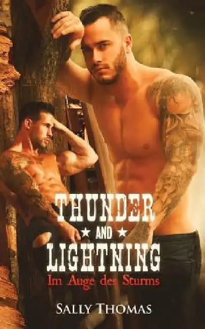 Thunder and Lightning: Im Auge des Sturms by Thomas, Sally