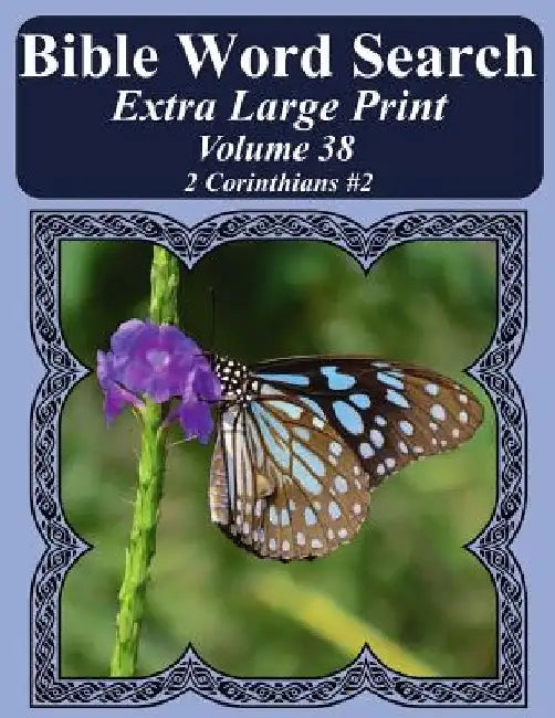 Bible Word Search Extra Large Print Volume 38: 2 Corinthians #2 by T. W. Pope
