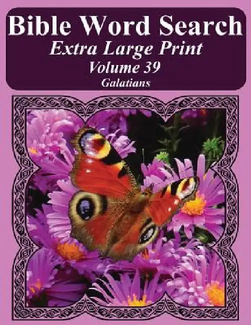 Bible Word Search Extra Large Print Volume 39: Galatians by T. W. Pope