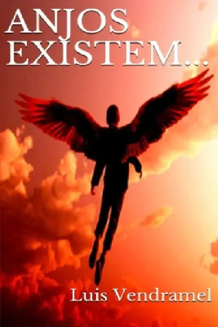 Anjos Existem... by Luis Vendramel