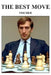 The Best Move: Fischer by Lyudmil Tsvetkov