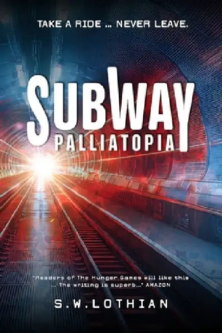 Subway Palliatopia by S. W. Lothian