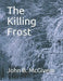The Killing Frost by John B. McGivern