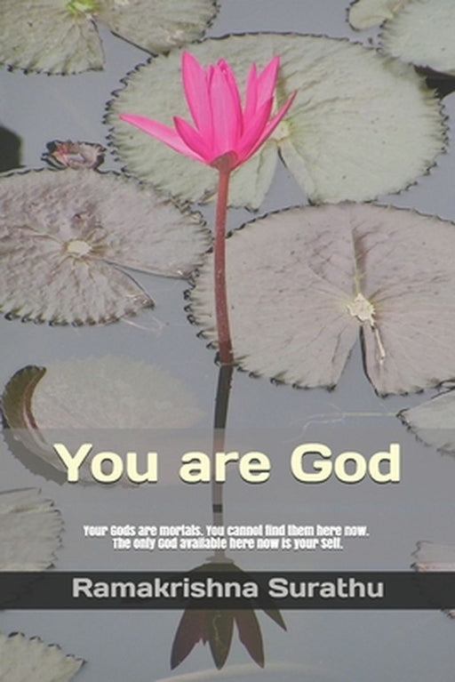 You Are God by Surathu, Ramakrishna