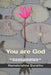 You Are God by Surathu, Ramakrishna