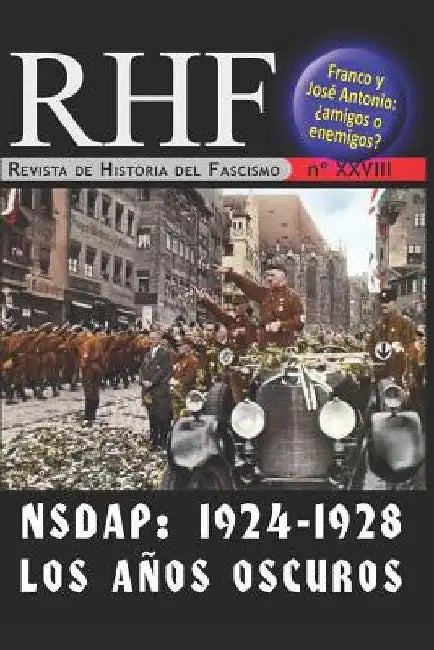 RHF - Revista de Historia del Fascismo by Mila, Ernesto