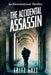The Accidental Assassin: An International Thriller by Fritz Galt