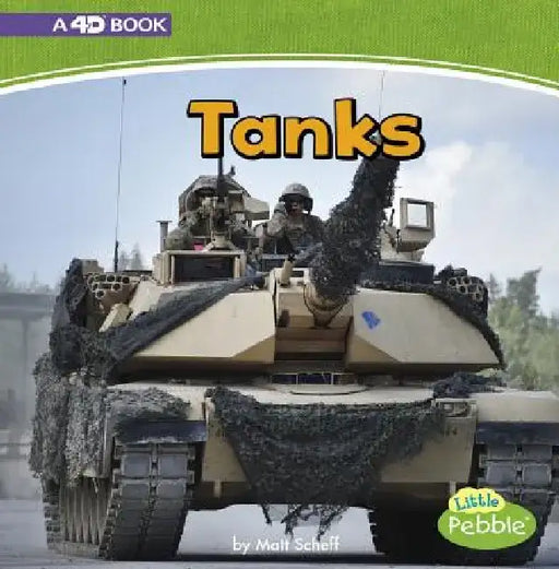 Tanks: A 4D Book by Matt Scheff