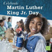 Celebrate Martin Luther King Jr. Day by Sally Lee