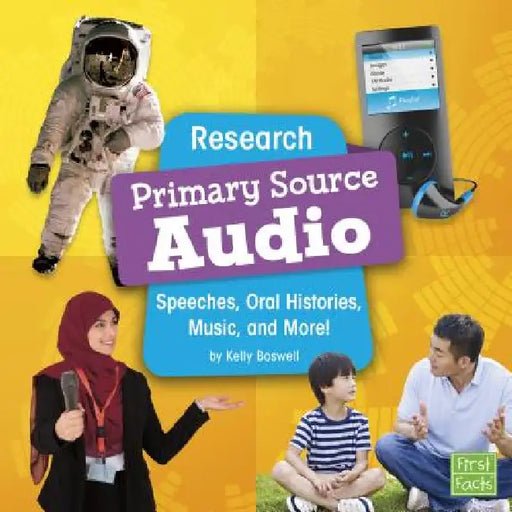 Research Primary Source Audio: Speeches, Oral Histories, Music, and More! by Kelly Boswell