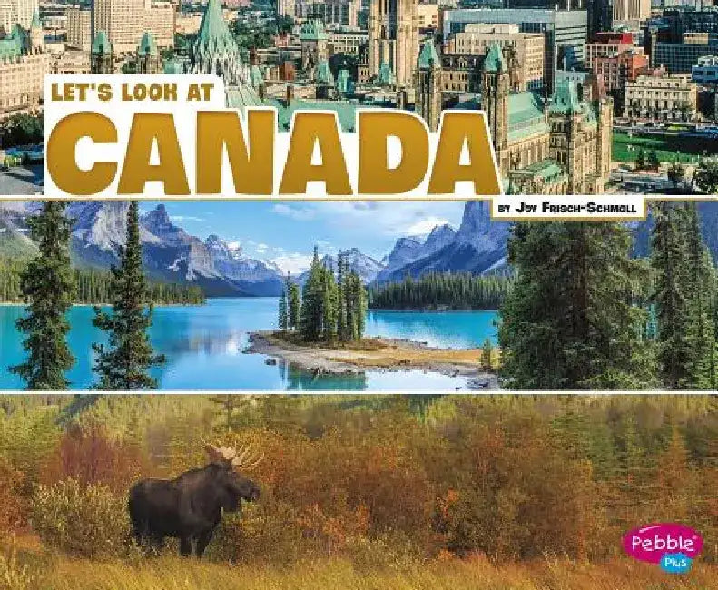 Let's Look at Canada by Joy Frisch-Schmoll