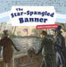 The Star-Spangled Banner by Marcia Amidon Lusted