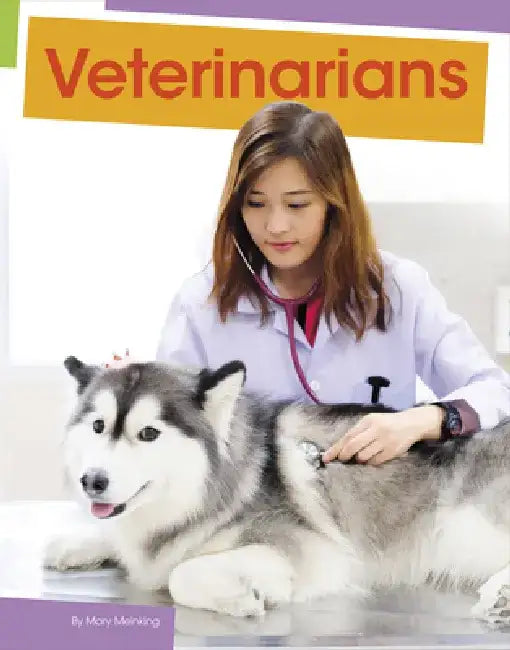 Veterinarians by Mary Meinking