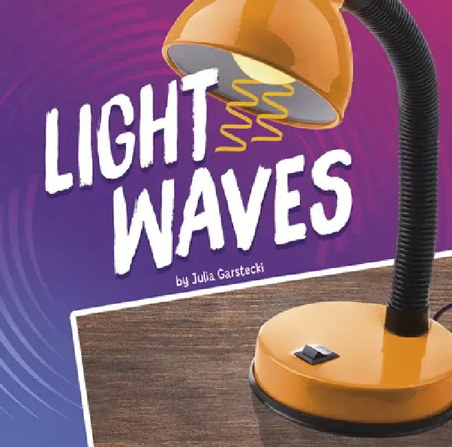 Light Waves by Julia Garstecki-Derkovitz