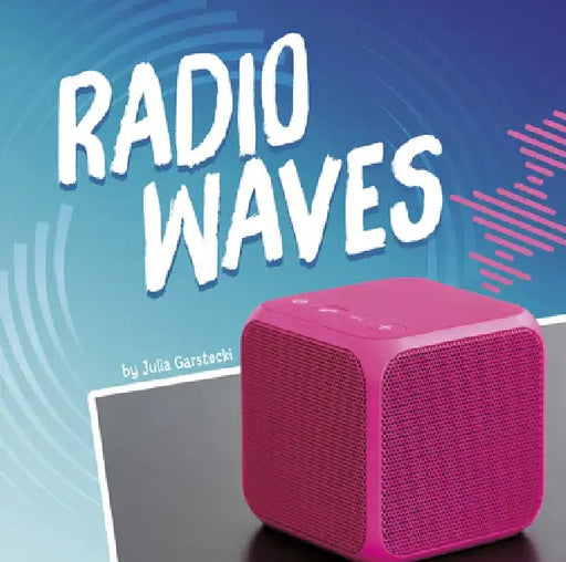 Radio Waves by Julia Garstecki-Derkovitz
