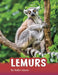 Lemurs by Jaclyn Jaycox