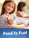 Food Is Fuel by Mari Schuh