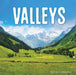 Valleys by Amstutz, Lisa J.