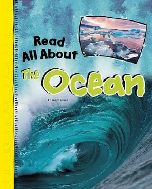 Read All about the Ocean by Jaclyn Jaycox