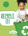 Recycle It! by Mary Boone