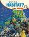 What Is a Habitat? by Lisa M. Bolt Simons