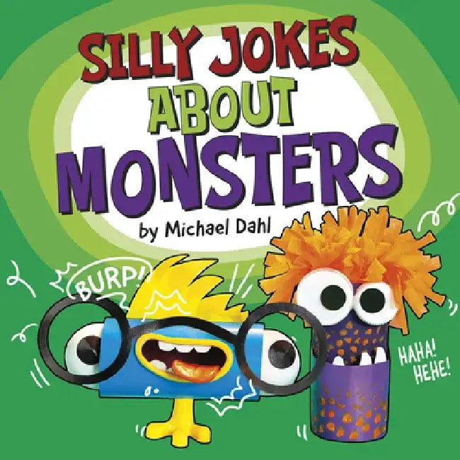 Silly Jokes about Monsters by Michael Dahl
