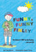 Funny, Funny Finley! by Cindy Butera