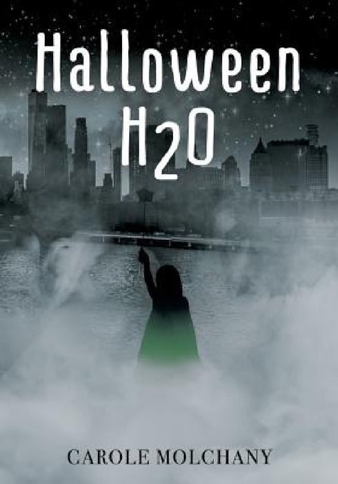 Halloween: H2O by Carole Molchany
