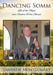 Dancing Somm: Life of the Napa and Sonoma Wine Sherpa by Sandrew Montgomery
