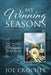 My Winning Seasons: Discovering the Champion Within by Joe Crochet