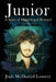 Junior: A Story of Murder and Betrayal by Jodi McDaniel Lowery