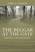 The Beggar at the Gate: Happiness is Within Oneself by John a. Canales