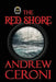 The Red Shore by Andrew Ceroni