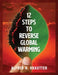 12 Steps to Reverse Global Warming by Alfred H. Krautter