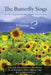 The Butterfly Sings: After The Diagnosis, Medullary Thyroid Cancer Memoirs by Bill McClain
