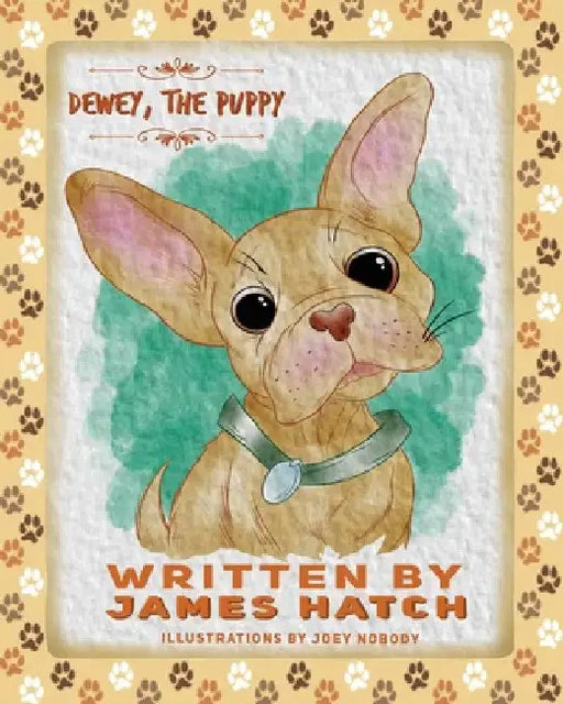 Dewey the Puppy by James Hatch