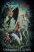 The Serpent Slave: War in the Abyss by Shanndell Lowe