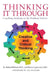 Thinking It Through: Coaching Students to Be Problem-Solvers by K. Michael Hibbard