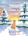 Bear Needs A Home by Monica O'Neill